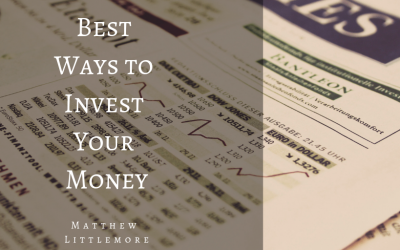 Best Ways to Invest Your Money