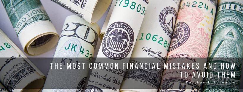The Most Common Financial Mistakes and How to Avoid Them