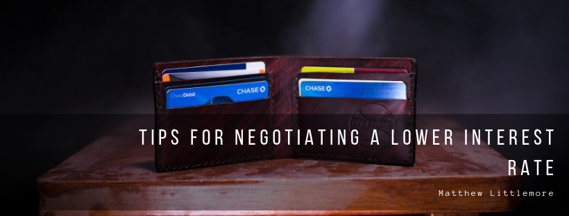 Tips For Negotiating A Lower Interest Rate