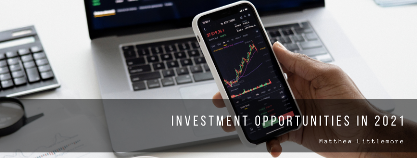 Investment Opportunities In 2021